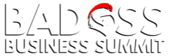 Badass Business Summit